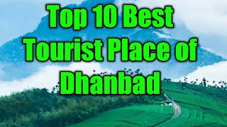 Top 10 Best Tourist place of dhanbad  Coal Capital Dhanbad  by The Education Center [upl. by Rebmit754]