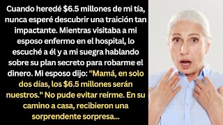 Cuando heredé 65 millones mi esposo y su mamá intentaron quedárselo ¡Pero no tenían idea de [upl. by Joung]