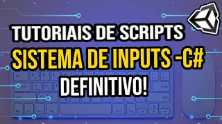 💥Como usar TECLADO e MOUSE na Unity  INPUTS na Unity  SISTEMA de ENTRADA no Unity  07 [upl. by Nnaed459]