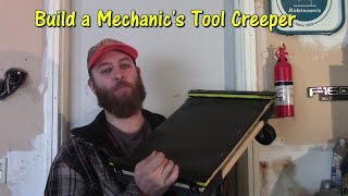 How to Build a Tool Creeper by GettinJunkDone [upl. by Purcell52]