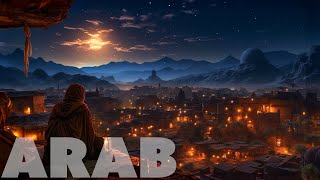 🔸ARABIAN NIGHTS Ambiance 🔸Mystical MIDDLE EASTERN Music🔸 [upl. by Pritchett]