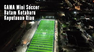 Drone Footage Gama Mini Soccer Batam Kotabaru Kepulauan Riau batamkepri indonesia [upl. by Trebla]