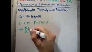 Thermodynamics 39  Gibbs Helmholtz Thermodynamic Identities [upl. by Eradis]