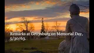 Remarks on Memorial Day at Gettysburg 53063 [upl. by Eseila]