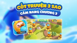 Cốt truyện 3 sao 2 Cẩm nang vượt ải  Chương 3  Bomber VNG [upl. by Nivar500]