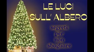 Come Mettere le Luci sull’Albero di Natale Tutorial luci natalizie e decorazioni BY Antonio Toela [upl. by Retlaw]