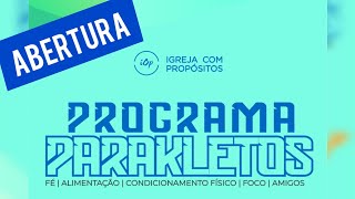 PROGRAMA PARAKLETOS ABERTURA [upl. by Oskar714]