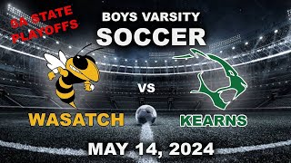 Varsity Boys Soccer Wasatch vs Kearns May 14 2024 [upl. by Enilreug]