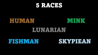 Roblox Adventure Piece  Lunarian Race Explained amp ALL RACE ABILITIES [upl. by Verene]