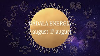 ⚡️ Nädala Energia ⚡️ 7august13august 🔮 12 Tähemärki 🔮 [upl. by Leuqer799]