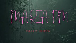 Maria PM by Fally Ipupa English Translation Lyrics [upl. by Lundeen822]