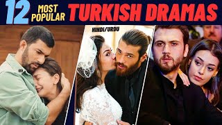 12 Most Popular Turkish Dramas In HindiUrdu That Broke All Records  Dont Miss it [upl. by Eve]