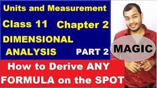 Class 11 Chapt 2 Units and Measurements 02  Dimensional Analysis  Dimensional Analysis part 2 [upl. by Sral444]