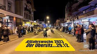 Altjahrswoche 2023 Der Ubersitz2912 [upl. by Delaney]