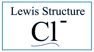 How to Draw the Lewis Dot Structure for Cl Chloride ion [upl. by Arten145]