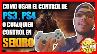 Como Usar El Control De PS3 o PS4 en Sekiro Shadows Die Twice o cualquier Juego [upl. by Fulviah]