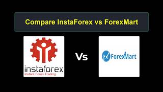 Compare InstaForex with ForexMart  Which is better Which broker to choose [upl. by Anileva]