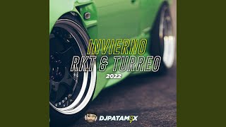 Invierno Rkt amp Turreo 2022 [upl. by Uzzial]