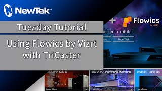 Tuesday Tutorial  Using Viz Flowics with TriCaster [upl. by Ferdinana]