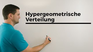 Hypergeometrische Verteilung Erwartungswert Varianz Standardabweichung Beispiel [upl. by Evilo]