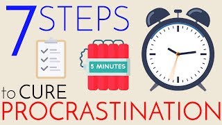 Procrastination – 7 Steps to Cure [upl. by Ansaev485]