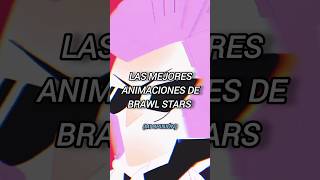 Las mejores animaciones de brawl stars shortsviral brawlstras edit [upl. by Abbie642]