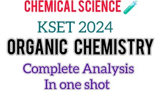 Chemical science KSET2024Organic chemistry key answers and complete analysisksetmsc2023chemistry [upl. by Nedyah520]