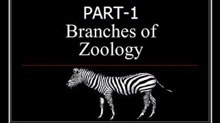 Branches of Zoology Part 1  General science for civil service exam  General knowledge [upl. by Agata513]