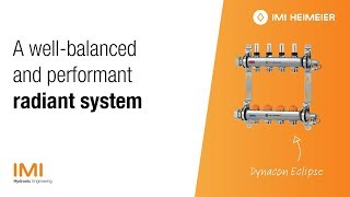 IMI Heimeier  Dynacon Eclipse Radiant Manifold performant and efficient no matter the application [upl. by Aprilette]