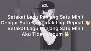 BENZOOLOO RAPPER 1 MINIT LIRIK [upl. by Aenal]