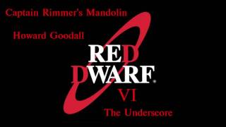 Red Dwarf VI  Captain Rimmers Mandolin Soundtrack album by Howard Goodall [upl. by Lubba]