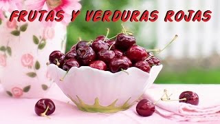 Frutas y verduras rojas beneficios para la salud [upl. by Oznohpla365]