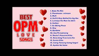 Best OPM Love Songs [upl. by Rhiamon598]