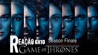 Game of Thrones 6x10 Reação Review [upl. by Hellah788]