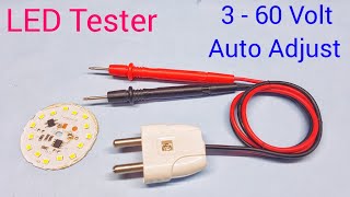 Make a Universal LED Tester at home  led light repair tester  LED tester [upl. by Ayk]