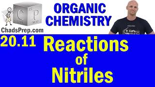 2011 Synthesis and Reactions of Nitriles  Organic Chemistry [upl. by Riordan]