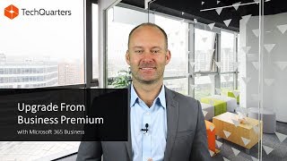 Microsoft 365 Business  Upgrade from Business Premium [upl. by Weaver]