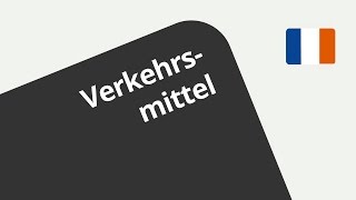 Unterwegs in Frankreich Verkehrsmittel Übung  Französisch  Landeskunde [upl. by Cence]