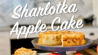 Sharlotka Apple Cake [upl. by Schaefer492]