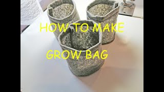 How To Make GeoTextile Grow Bag Easy [upl. by Prosperus572]