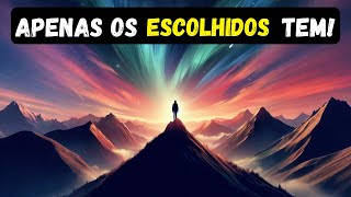 7 Sinais que apenas os ESCOLHIDOS tem [upl. by Enirol]