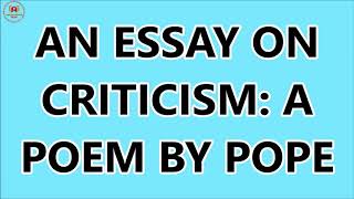 An essay on criticism by Alexander Pope  summary and analysis [upl. by Limann]