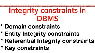 Integrity Constraints in DBMS [upl. by Donell]