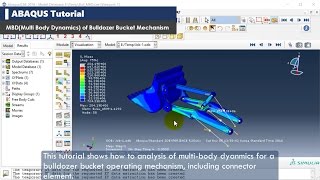 ABAQUS Tutorial  MultiBody DynamicsMBD  Bulldozer Bucket Assembly Mechanism  1619 [upl. by Meehyr]