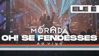 OH SE FENDESSES  MORADA CLIPE OFICIAL [upl. by Burdett189]