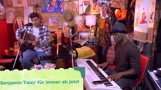 Benjamin Taizi  Für immer ab jetzt cover  im Jungbusch Sessions [upl. by Bel]