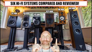 Six HiFi Systems Compared and Reviewed from 1200 to 30000 [upl. by Idette]