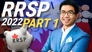 RRSP 2022 Tips amp Tricks Part 1  Best way to use your RRSP [upl. by Ettebab]