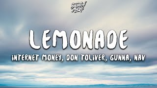 Internet Money  Lemonade Lyrics ft Gunna Don Toliver amp NAV [upl. by Omik]