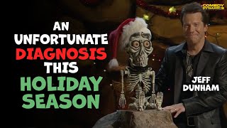 An Unfortunate Diagnosis This Holiday Season  Jeff Dunham [upl. by Lenka]